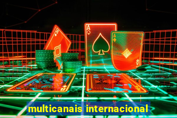 multicanais internacional